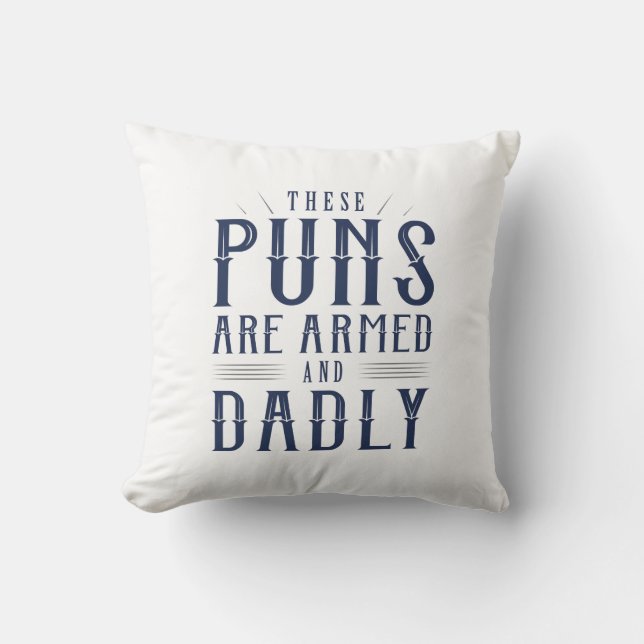 Coussin Ces Armes Sont Armées Et Mortelles (Recto)