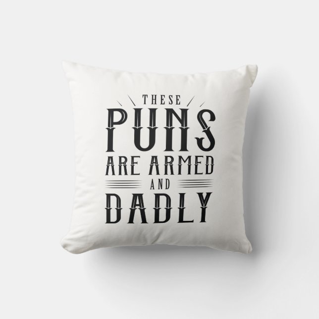 Coussin Ces Armes Sont Armées Et Mortelles (Recto)