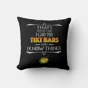 Coussin C'est ce que je fais - Je vais dans les bars Tiki