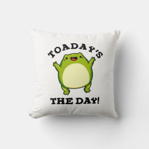 Coussin C'est le jour drôle de crapaud jeu de mots