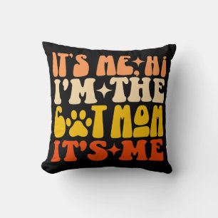 Coussin C'est moi Salut Je suis la maman de chat C'est moi