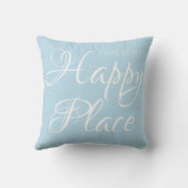 Coussin C'est mon endroit heureux (Verso)