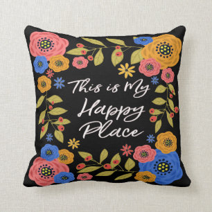 Coussin C'est mon endroit heureux #2