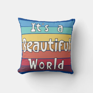 Coussin C'est un monde magnifique