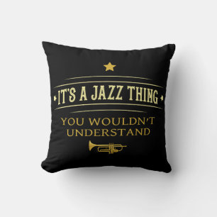 Coussin C'est une affaire de jazz que vous ne comprendriez