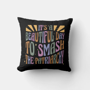 Coussin C'est une belle journée pour masquer le patriarcat
