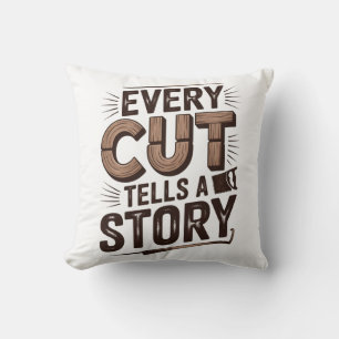 Coussin Chaque coupe raconte une histoire - Bois rustique