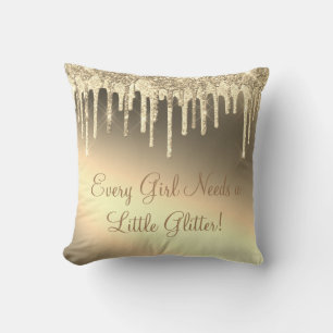Coussin Chaque fille a besoin d'une petite Parties scintil