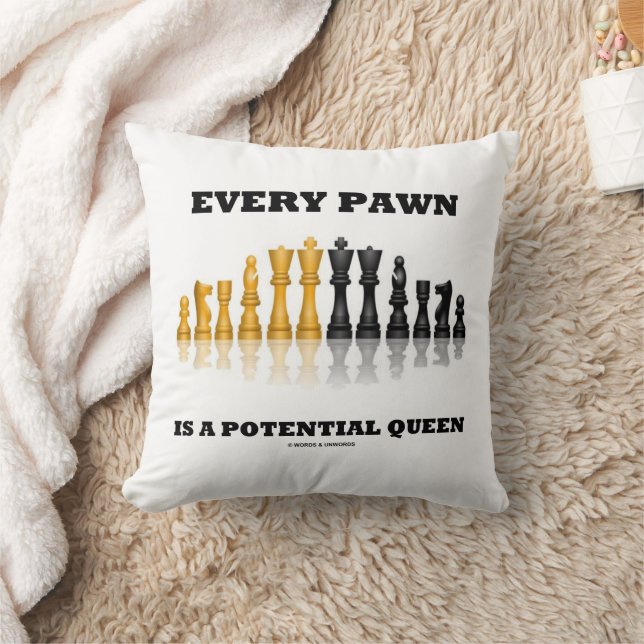Coussin Chaque pion est une reine potentielle Dicton d'éch (Couverture)