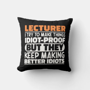 Coussin Chargé de cours J'Essaie De Faire Des Choses Drôle