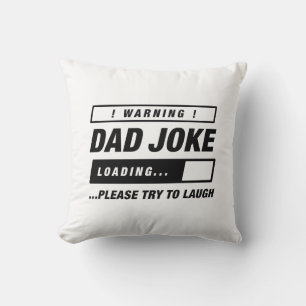 Coussin Chargement de papa Joke