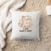 Coussin Chat Drôle Je Fais Ce Que Je Veux Joli Chat (Couverture)