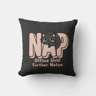 Coussin Chat hors ligne jusqu'à nouvel ordre