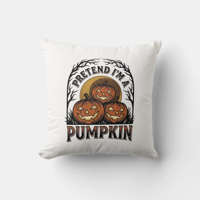 Coussin Chemise de citrouille d'Halloween Fais semblant qu (Recto)