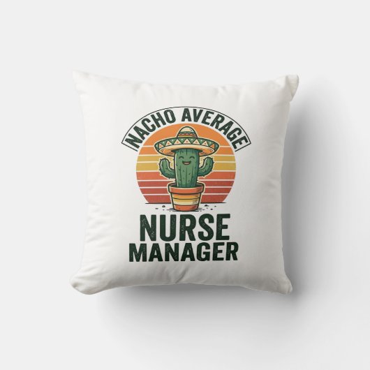 Coussin Chemise drôle de cactus Nacho Average Nurse Manage (Recto)