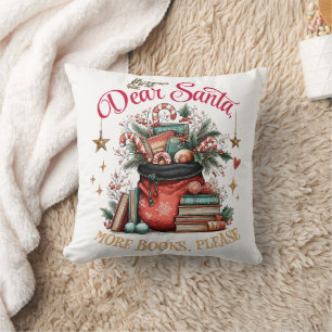 Coussin Cher Père Noël, Plus de Livres S'il Vous Plaît