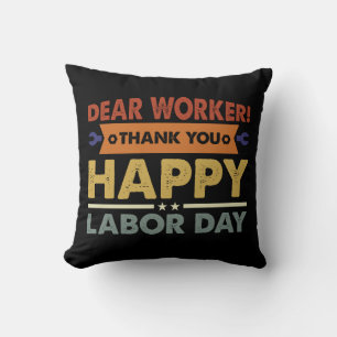 Coussin Cher travailleur merci journée du travail heureuse