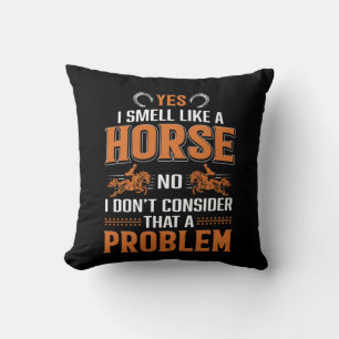 Coussin Cheval Art Oui Je Sens Comme Un Cheval