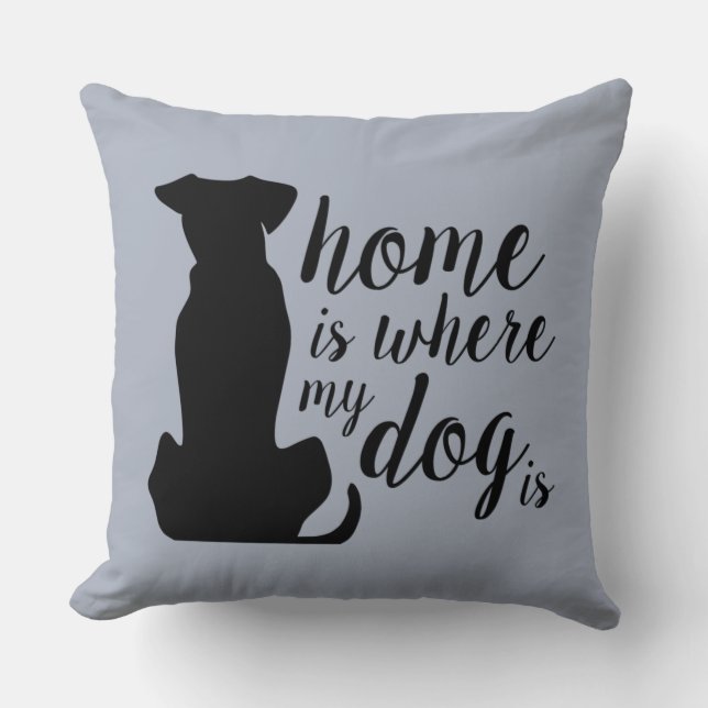 Coussin Chez Moi, Mon Chien Est Là (Recto)