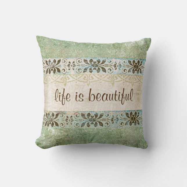 Coussin Chic vintage ; La vie est belle citation (Recto)