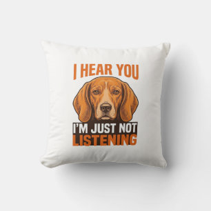 Coussin Chien Drôle Je T'entends Pas Écouter Vintage T-Shi