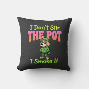 Coussin Chien Fumeur de Joint Drôle Stoner