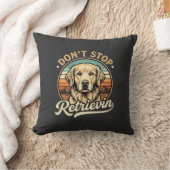 Coussin Chien Retriever doré Ne cesse pas de récupérer (Couverture)