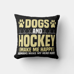 Coussin Chiens et hockey me rendent heureux
