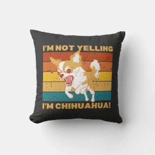 Coussin Chihuahua je ne crie pas.