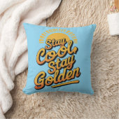 Coussin Chill & Shine - 'Restez Cool, Restez doré (Couverture)