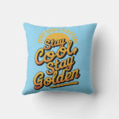 Coussin Chill & Shine - 'Restez Cool, Restez doré (Verso)