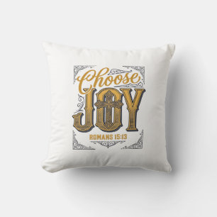 Coussin Choisissez Joie Romains 15_13 Chemise de Foi Chrét