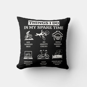Coussin Choses que je fais pendant mon temps libre - MTB V
