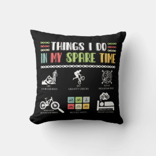 Coussin Choses que je fais pendant mon temps libre - MTB V