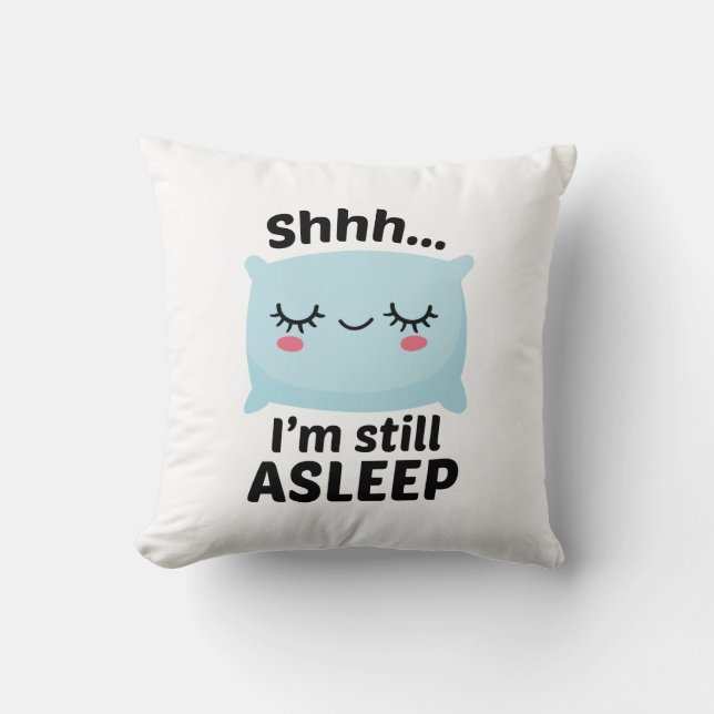 Coussin Chut, je suis encore endormi (Recto)