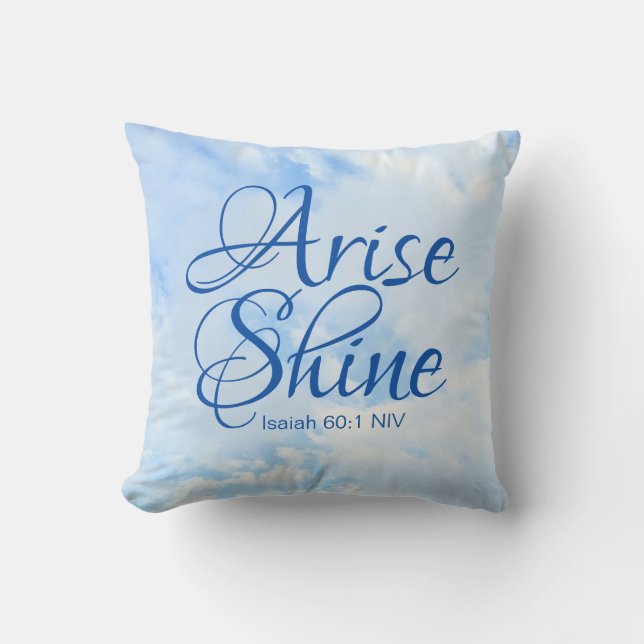 Coussin Ciel bleu inspirant, lève-toi et brille, verset bi (Recto)