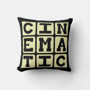 Coussin Cinématique, comme un film