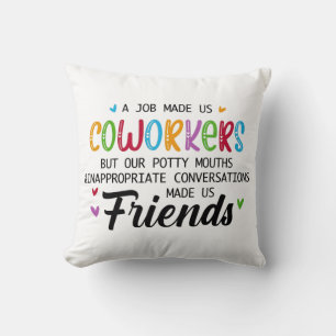 Coussin Citation Coworker - Travail Fait Nous Coworkers Am