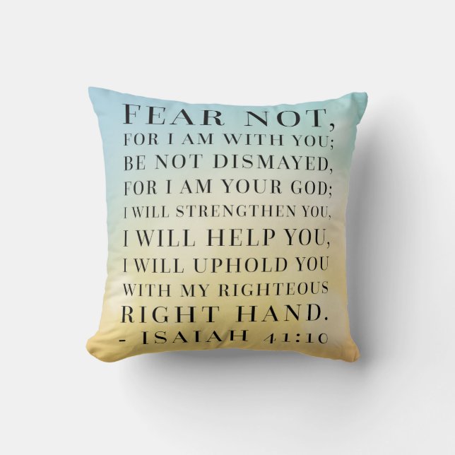Coussin Citation de bible de 41:10 d'Isaïe (Recto)