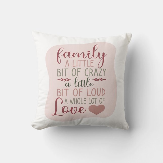 Coussin Citation de famille rose pâle et poilue (Recto)