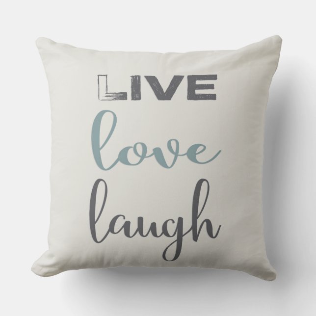 Coussin Citation de la typographie de Live Love Laugh (Recto)
