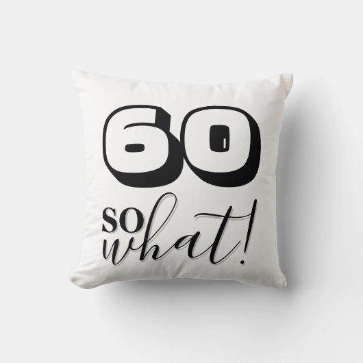 Coussin Citation drôle 60 Alors quel 60e anniversaire (Recto)