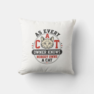 Coussin Citation drôle de propriétaire de chat Design de g