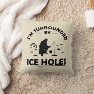 Coussin Citation drôle sur la pêche sur glace
