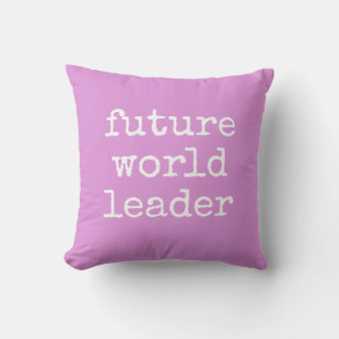 Coussin Citation inspirante du futur leader mondial rose