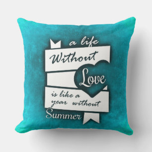 Coussin Citation inspirée sur l'amour sur le turquoise