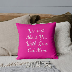 Coussin Citation Maman Chat Besties BFF Ami Animal Rose Pe