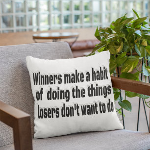 Coussin Citation Motivationnelle des gagnants perdants