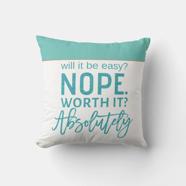 Coussin Citation motivationnelle/typographie Turquoise (Recto)