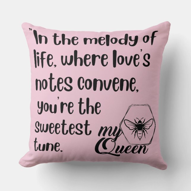 Coussin citations de ma reine des abeilles (Recto)